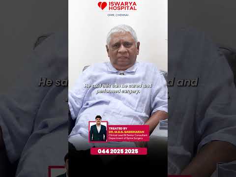 From Sri Lanka to Iswarya Hospital: A New Journey After 2 Previous Back Surgeries | Dr. Sasidharan