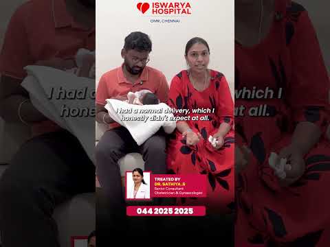 Safe Delivery, Healthy Baby ❤️ | A Beautiful Journey | Dr. Sathiya. S | Senior Consultant - OBG
