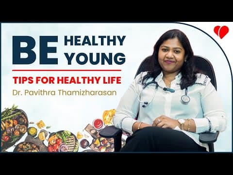 💡 Essential Health Tips for Youngsters | Dr. Pavithra Thamizharasan | Iswarya Hospital